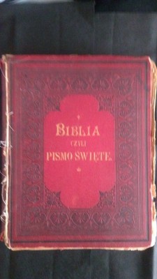 WUJEK BIBLIA - PISMO ŚWIĘTE 1891r.