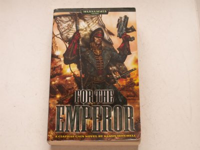 For the Emperor  - Sandy Mitchell