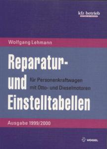 Reparatur - und Einstelltabellen Ausgabe 99/2000