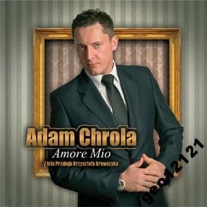 ADAM CHROLA AMORE MIO /CD/