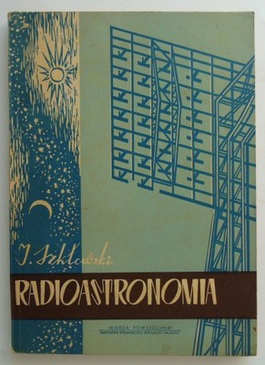 Radioastronomia Szkłowski 1955 wyd. I