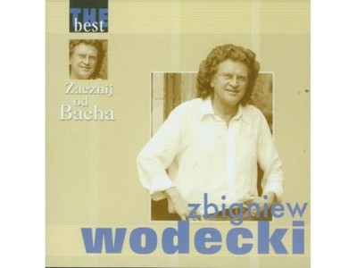 The Best. Zacznij od Bacha - Zbigniew Wodecki