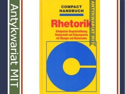 Compact handbuch Rhetorik Allnach K., Rusch C. Łód
